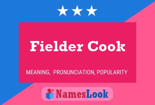 ملصق اسم Fielder Cook