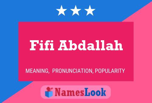 ملصق اسم Fifi Abdallah