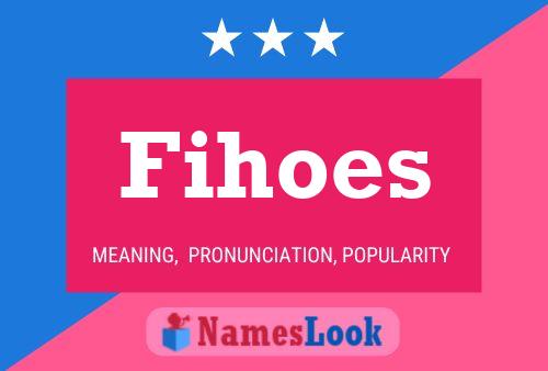 ملصق اسم Fihoes