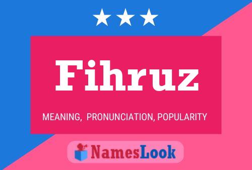 ملصق اسم Fihruz