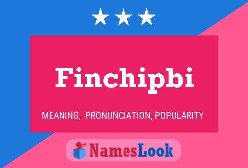 ملصق اسم Finchipbi