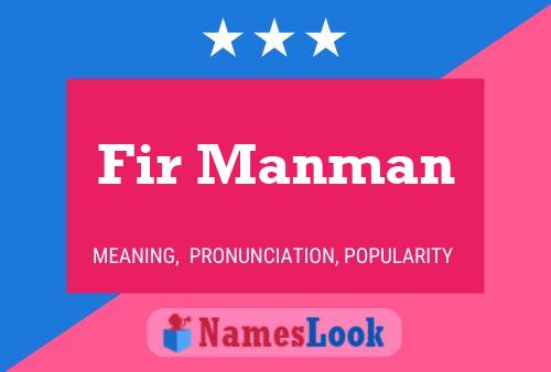 ملصق اسم Fir Manman