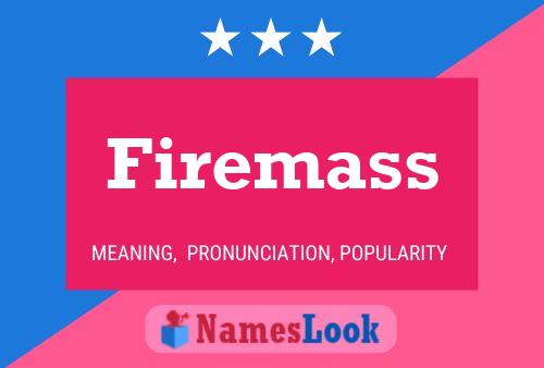 ملصق اسم Firemass