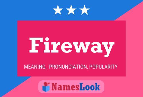 ملصق اسم Fireway