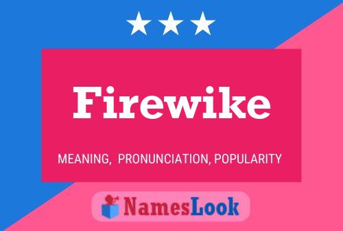 ملصق اسم Firewike