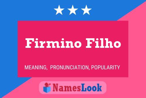 ملصق اسم Firmino Filho