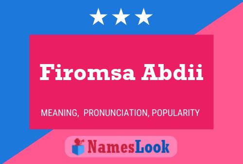 ملصق اسم Firomsa Abdii