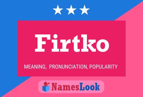 ملصق اسم Firtko