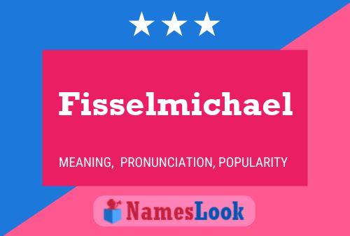 ملصق اسم Fisselmichael