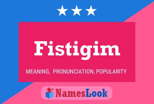 ملصق اسم Fistigim