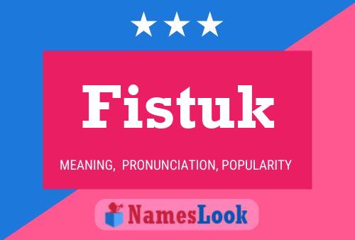 ملصق اسم Fistuk