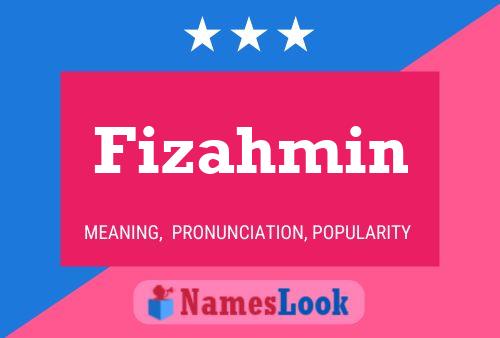 ملصق اسم Fizahmin