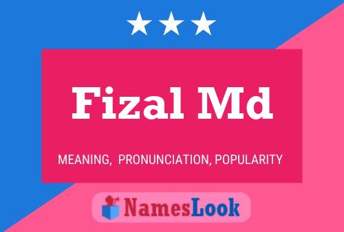 ملصق اسم Fizal Md