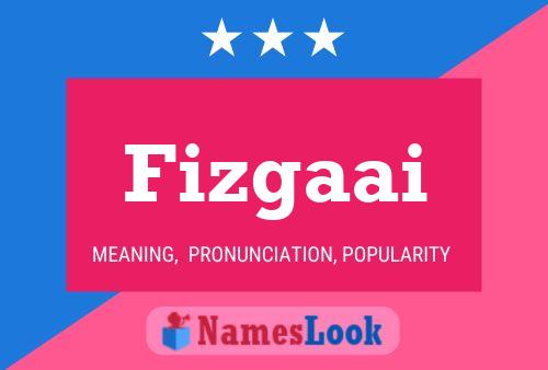 ملصق اسم Fizgaai