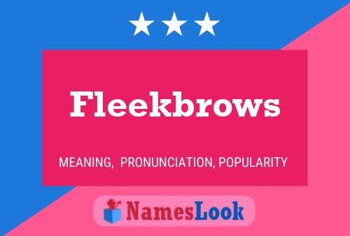 ملصق اسم Fleekbrows