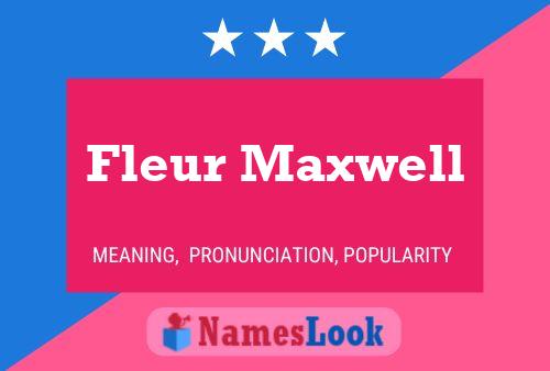 ملصق اسم Fleur Maxwell