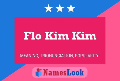 ملصق اسم Flo Kim Kim