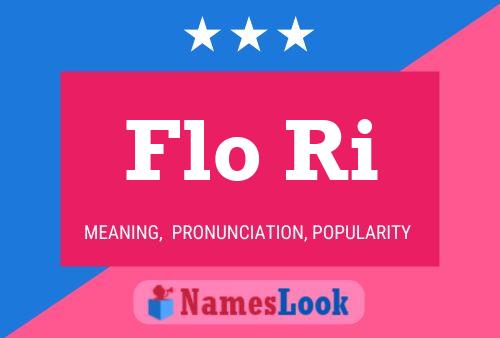 ملصق اسم Flo Ri