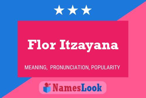 ملصق اسم Flor Itzayana