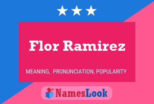 ملصق اسم Flor Ramirez