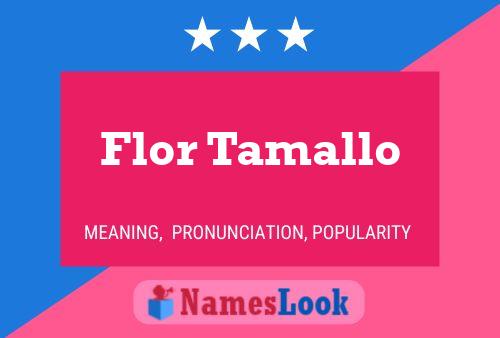 ملصق اسم Flor Tamallo