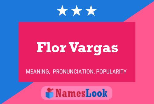 ملصق اسم Flor Vargas