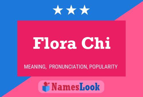 ملصق اسم Flora Chi