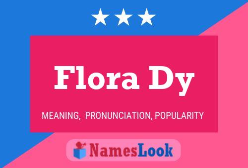 ملصق اسم Flora Dy