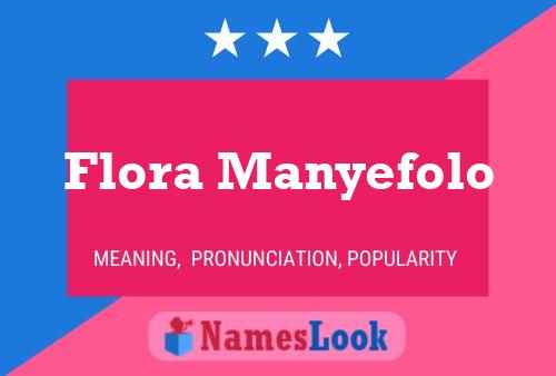 ملصق اسم Flora Manyefolo