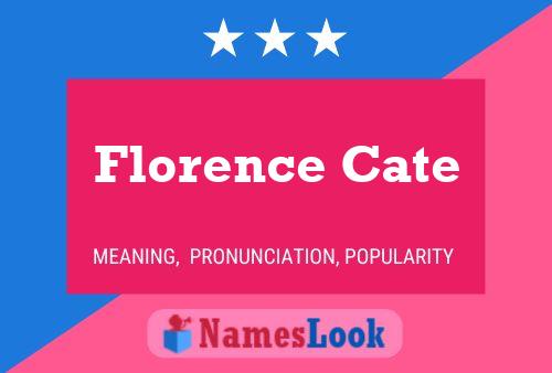 ملصق اسم Florence Cate