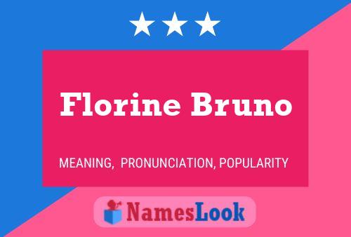 ملصق اسم Florine Bruno