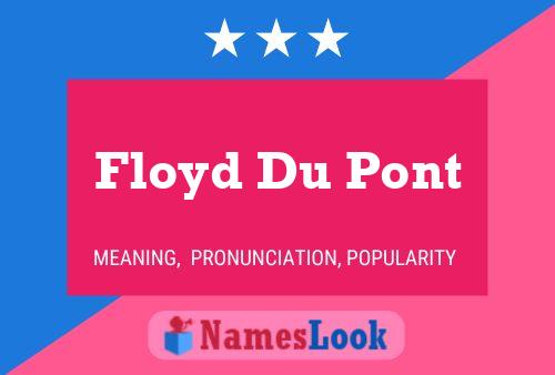 ملصق اسم Floyd Du Pont