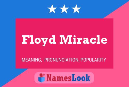 ملصق اسم Floyd Miracle