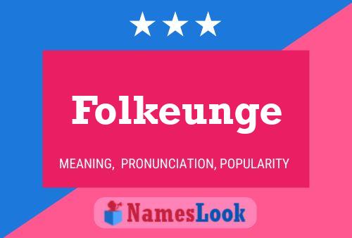 ملصق اسم Folkeunge