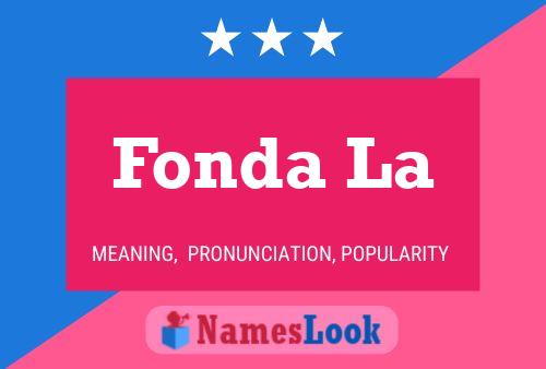 ملصق اسم Fonda La