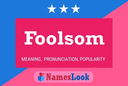 ملصق اسم Foolsom