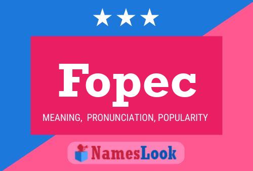 ملصق اسم Fopec