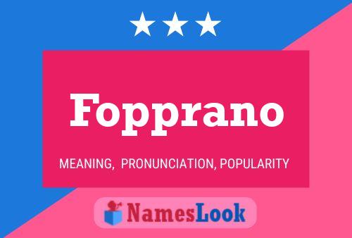 ملصق اسم Fopprano