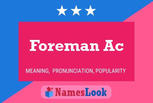 ملصق اسم Foreman Ac