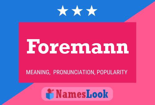 ملصق اسم Foremann