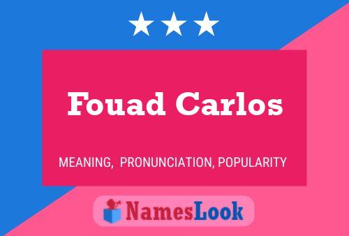 ملصق اسم Fouad Carlos