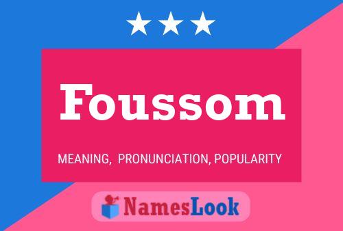 ملصق اسم Foussom