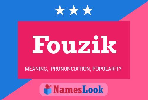 ملصق اسم Fouzik