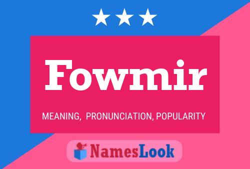 ملصق اسم Fowmir