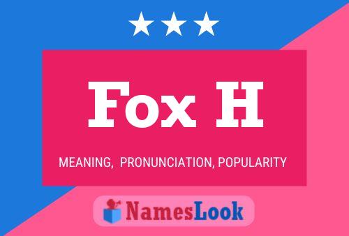 ملصق اسم Fox H