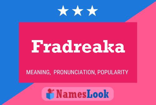 ملصق اسم Fradreaka