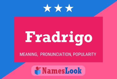 ملصق اسم Fradrigo