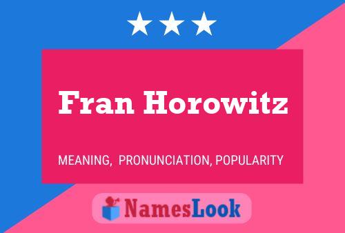 ملصق اسم Fran Horowitz