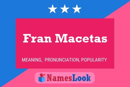 ملصق اسم Fran Macetas