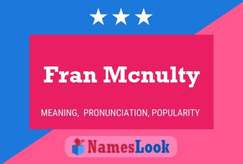 ملصق اسم Fran Mcnulty